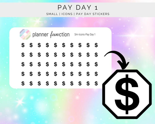 Pay Day 1 Stickers - Small